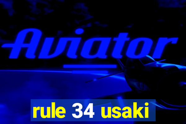 rule 34 usaki